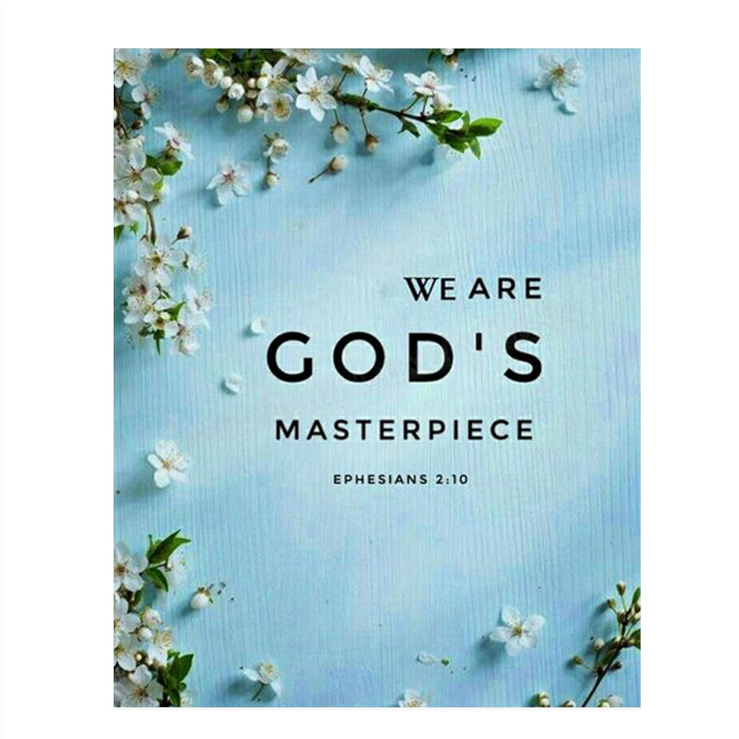 "We Are God's Masterpiece" Ephesians 210 Bible Verse Wall