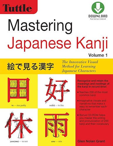 Download Mastering Japanese Kanji: (JLPT Level N5) The Innovative Visual Method for Learning Japanese Characters (English Edition) PDF