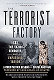 The Terrorist Factory: ISIS, the Yazidi Genocide, and Exporting Terror