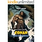 Conan The Barbarian: The Complete Collection (Bauer Classics) (All Time Best Writers Book 5)