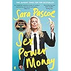 Sex Power Money: THE SUNDAY TIMES BESTSELLER