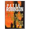 Playing with Fire: A Novel of Suspense (Inspector Banks Novels, 14)