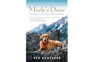 Merle's Door: Lessons from a Freethinking Dog