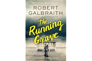 The Running Grave: A Cormoran Strike Novel