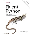 Fluent Python: Clear, Concise, and Effective Programming