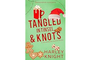 Tangled In Tinsel & Knots: An Omegaverse Romance (Whispering Grove Book 5)