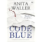 Code Blue (The Connection Trilogy)