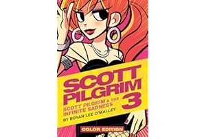 Scott Pilgrim Vol. 3: Scott Pilgrim & the Infinite Sadness Color Edition
