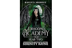Raven's Journey: Dragonis Academy Year 2 (Dragonis Academy The Second Generation.)