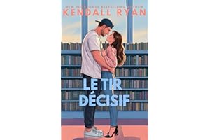 Le Tir Décisif (Les Hot Jocks t. 7) (French Edition)