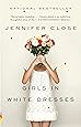 Girls in White Dresses