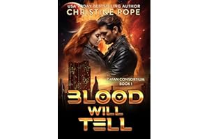 Blood Will Tell (The Gaian Consortium Series Book 1)
