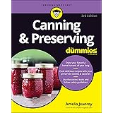 Canning & Preserving For Dummies