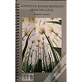 ADDITIONAL BANERJI PROTOCOLS FROM THE CLINIC