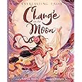 Chang’e on the Moon (Everlasting Tales)
