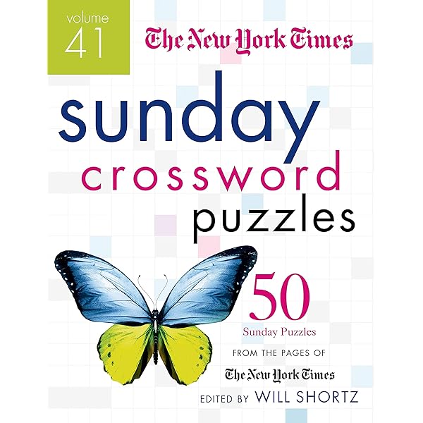 The New York Times Sunday Crossword Puzzles Volume 41: 50 ...