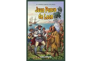Juan Ponce De Leon (Jr. Graphic Famous Explorers)