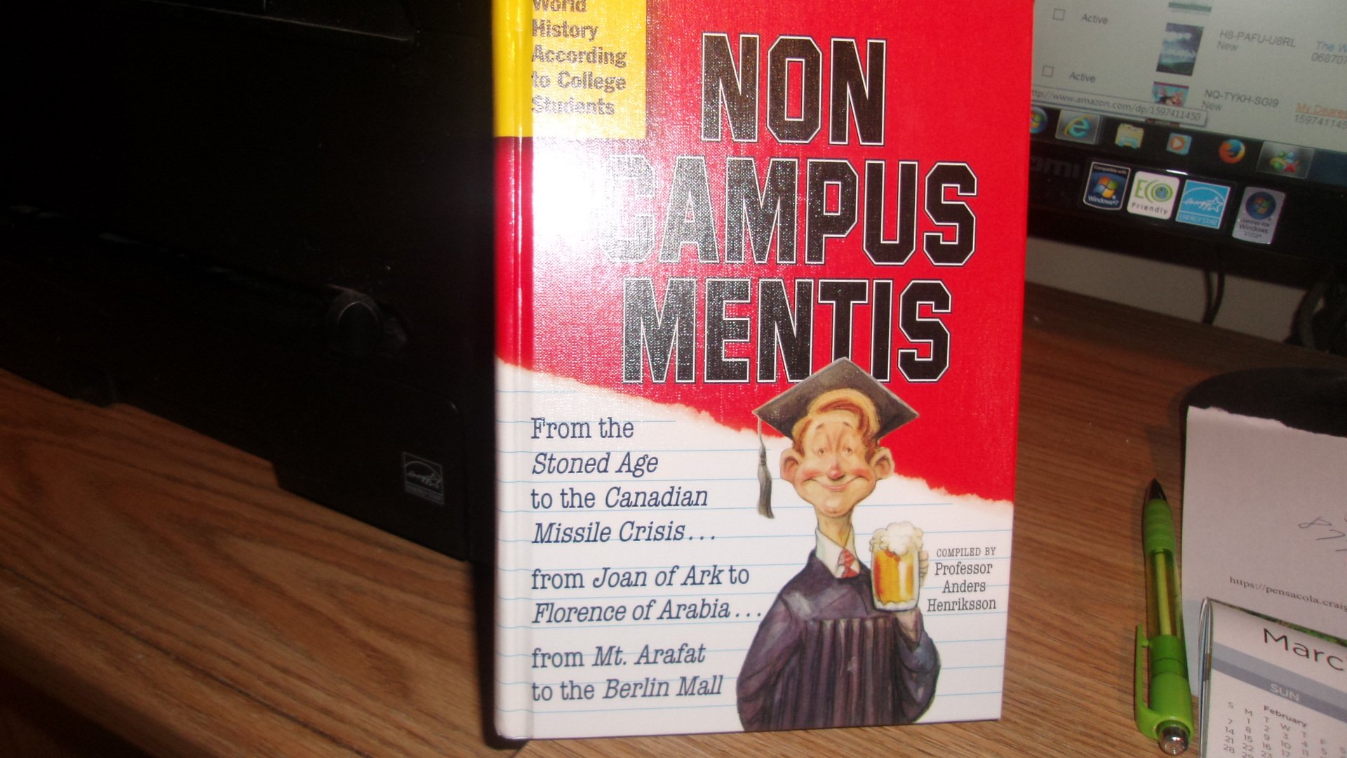 Photo 1 of Non Campus Mentis: World History According to College Students