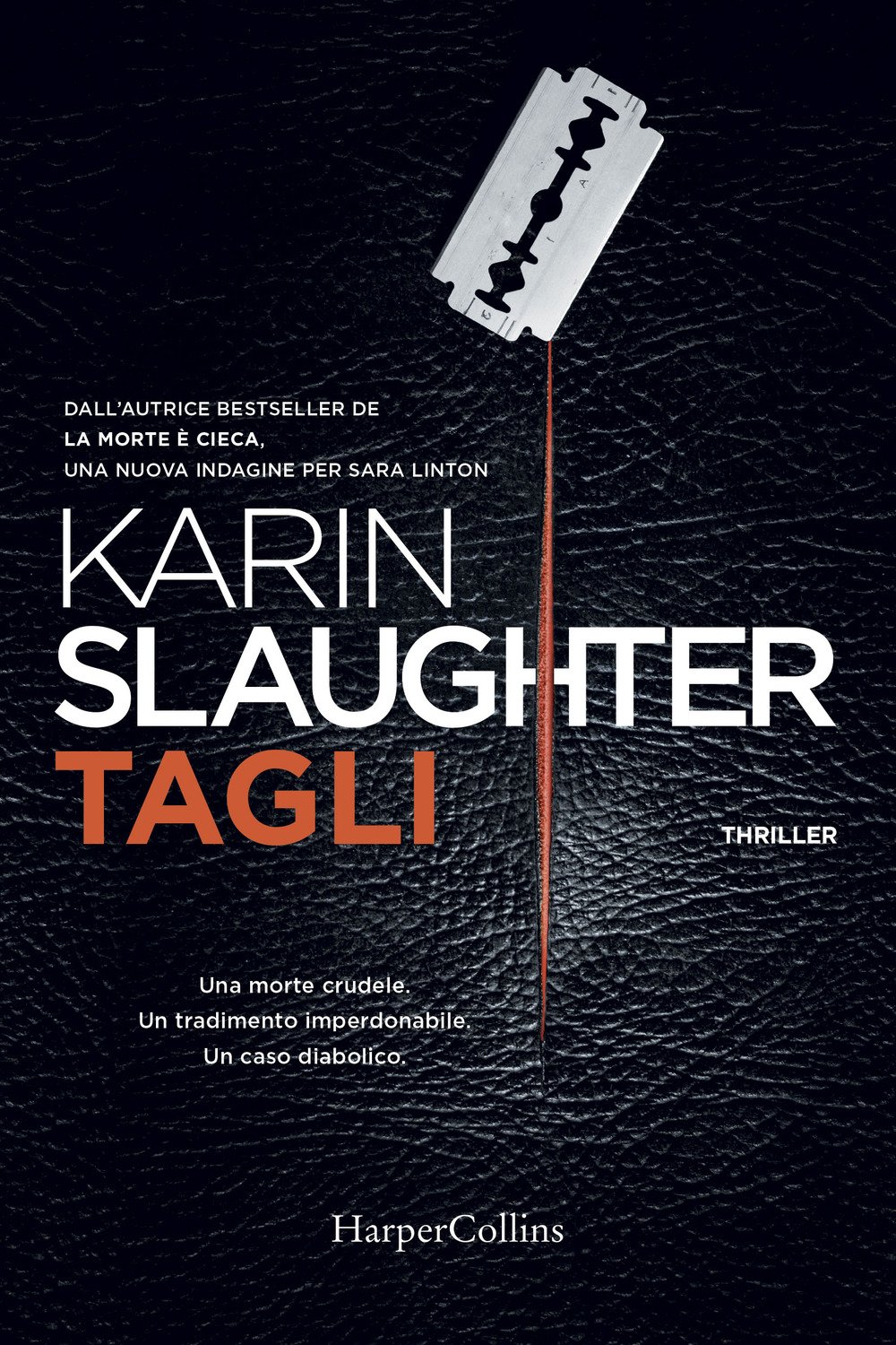 Tagli – Karin Slaughter