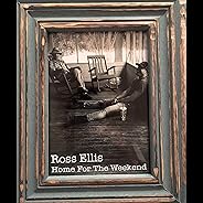 Home for the Weekend