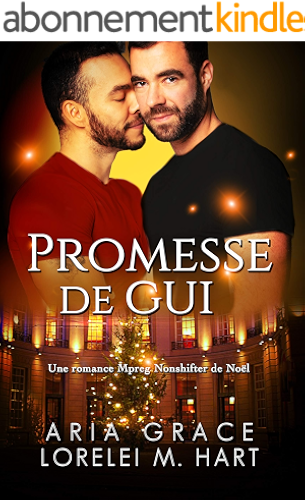 Download Promesse de gui: Une romance Mpreg Nonshifter de Noël PDF