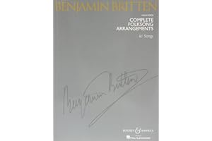 Benjamin Britten: Complete Folksong Arrangements for High Voice | 61-Song Vocal Sheet Music for High Voice and Piano | Folk S