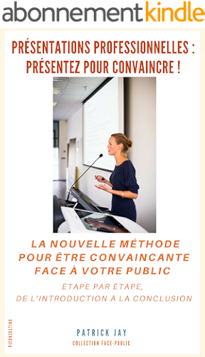 Download Présentations professionnelles : présentez pour convaincre ! PDF