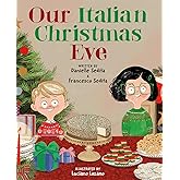Our Italian Christmas Eve