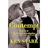 Contempt: A Memoir of the Clinton Investigation
