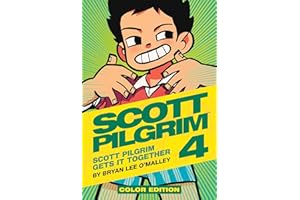 Scott Pilgrim Vol. 4: Scott Pilgrim Gets It Together Color Edition