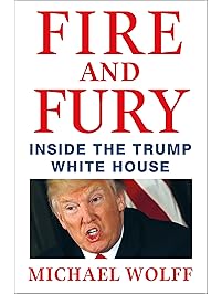 Fire and Fury: Inside the Trump White House