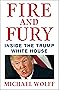 Fire and Fury: Inside the Trump White House