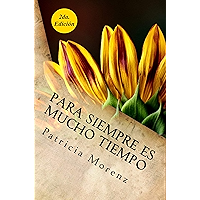 Para siempre es mucho tiempo