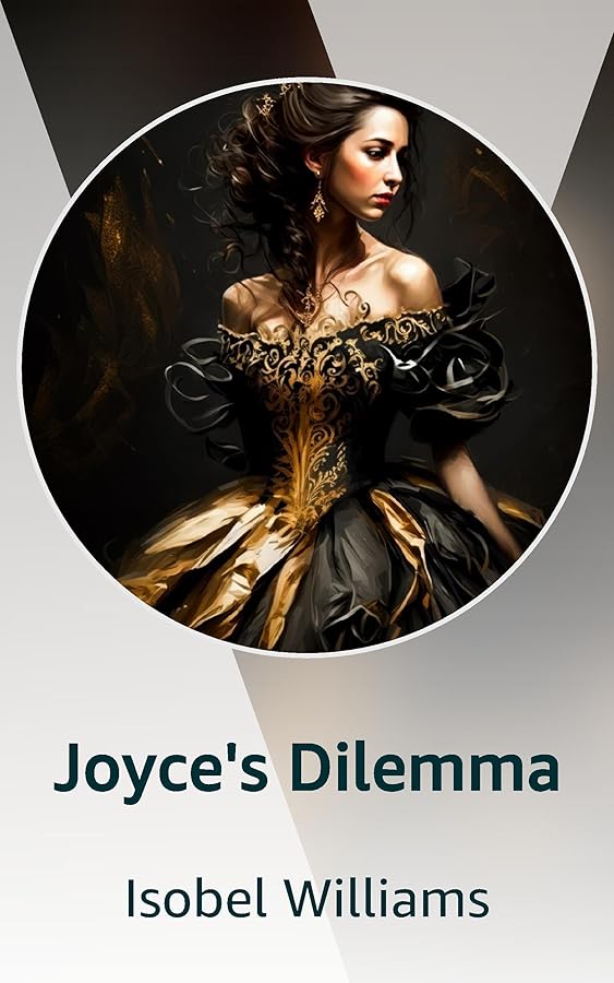 Joyce's Dilemma Kindle Vella