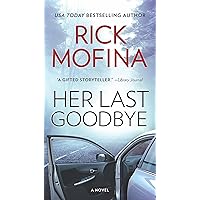 Her Last Goodbye: A Novel