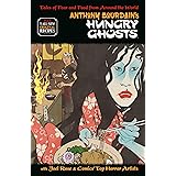 Anthony Bourdain's Hungry Ghosts