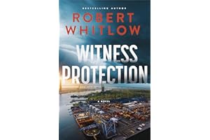 Witness Protection: A Legal Suspense Novel