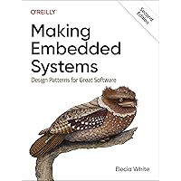 Making Embedded Systems: Design Patterns for Great Software