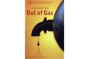 Out of Gas: The End of the Age of Oil (Norton Paperback)
