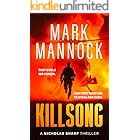 Killsong: an action-packed thriller (THE NICHOLAS SHARP THRILLERS Book 1)
