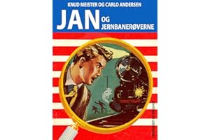 Jan og jernbanerøverne (Jan-bøgerne) (Danish Edition)