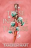 These Infinite Threads