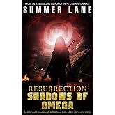 Resurrection: Shadows of Omega (Resurrection Series Book 1)
