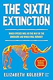 The Sixth Extinction (young readers adaptation): An