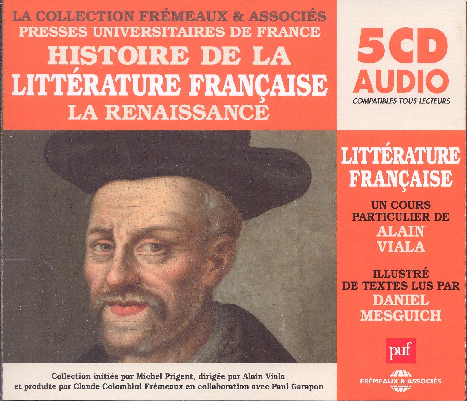 Histoire de la Litterature Francaise - La Renaissance (5CD)