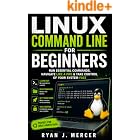 Linux Command Line for Beginners: Run Essential Commands, Navigate Like a Pro &amp; Take Control of Your System Fast (Computer Programming Made Easy Book 6)