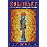 Sekhmet: Transformation in the Belly of the Goddess