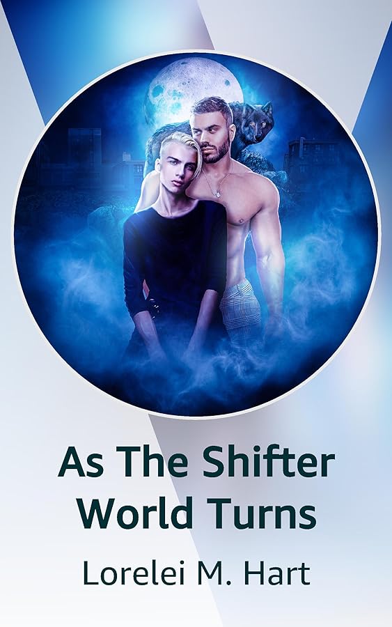 As The Shifter World Turns Kindle Vella