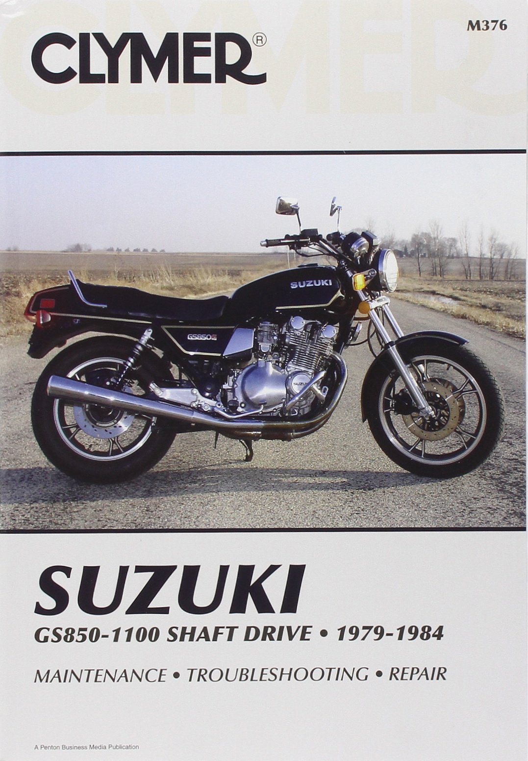 Suzuki GS850-1100 Shaft Drv 79-84: Penton Staff: 9780892873050: Books -  Amazon.ca