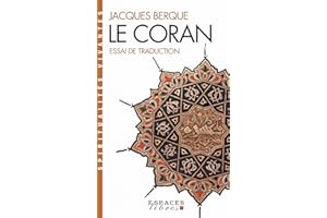 Le Coran - Essai de traduction (French Edition)